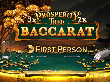 First Person Prosperity Tree Baccarat